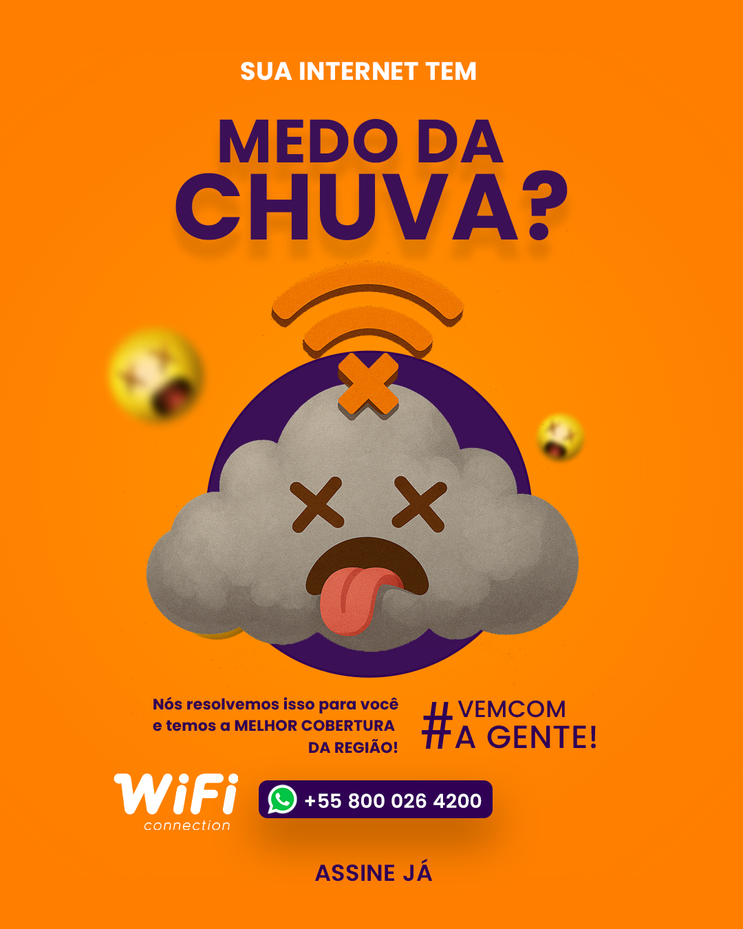Anúncio WiFi Connection — medo da chuva, assine já pelo WhatsApp