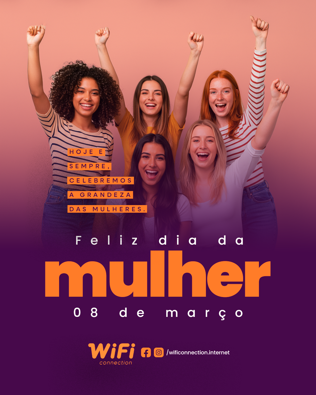 WiFi Connection — post feliz dia da mulher